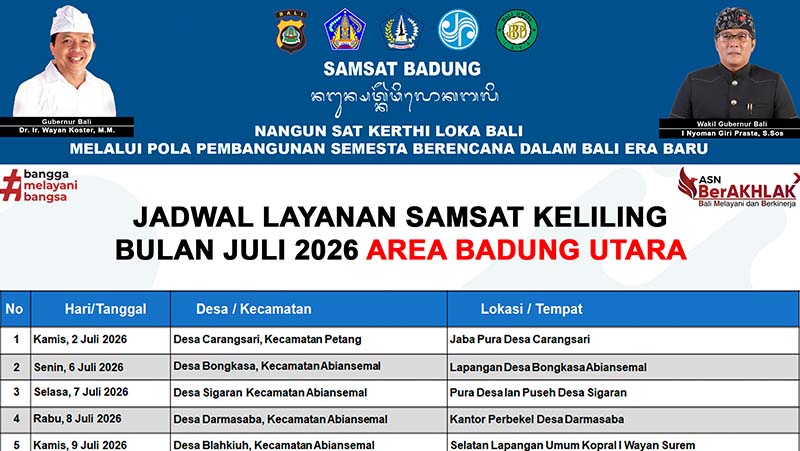 JADWAL LAYANAN SAMSAT KELILING BULAN JULI 2026 UNTUK AREA BADUNG UTARA